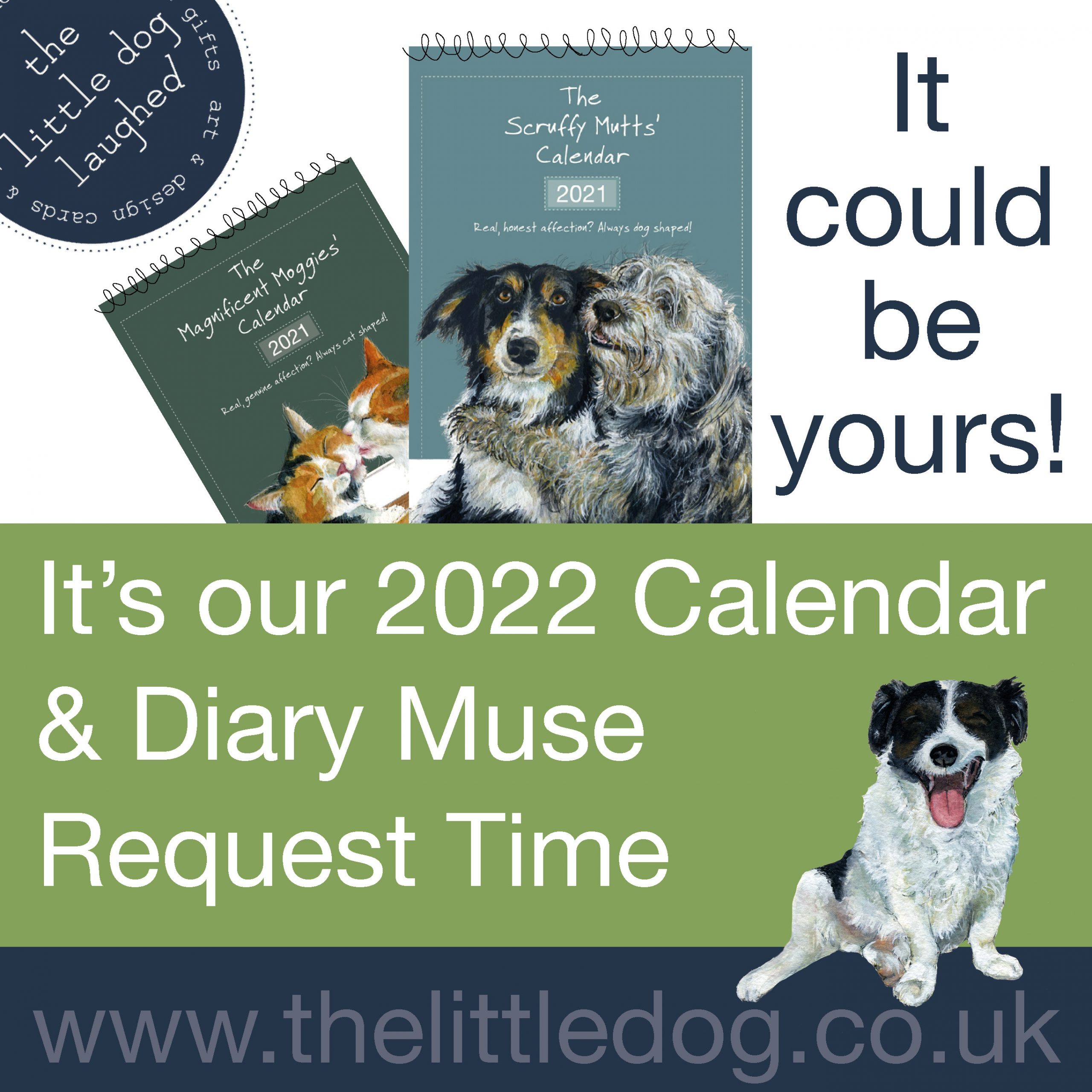 Dog Calendar Contest 2022 2022 Search For A Superstar Calendar & Diary Competition Has Opened Early!  - The Little Dog Laughed
